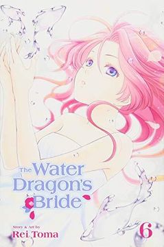 portada The Water Dragon's Bride, Vol. 6 (in English)
