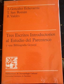 portada Tres Escritos Introductorios al Estudio del Parentesco y una Bibliografia General.