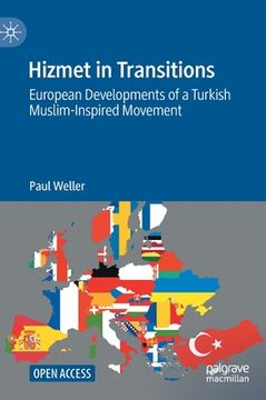 portada Hizmet in Transitions: European Developments of a Turkish Muslim-Inspired Movement (en Inglés)