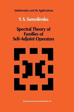 portada Spectral Theory of Families of Self-Adjoint Operators (in English)