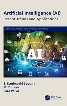 portada Artificial Intelligence (Ai): Recent Trends and Applications (Artificial Intelligence (Ai): Elementary to Advanced Practices) (en Inglés)