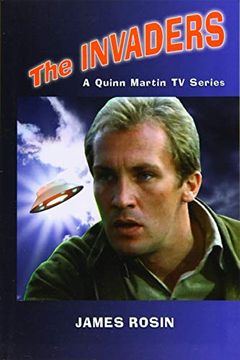 portada The Invaders: A Quinn Martin tv Series (en Inglés)