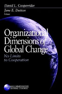 portada organizational dimensions of global change: no limits to cooperation (en Inglés)