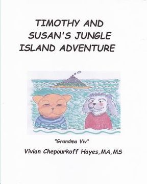 portada Timothy and Susan's Jungle Island Adventure (en Inglés)