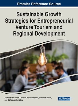 portada Sustainable Growth Strategies for Entrepreneurial Venture Tourism and Regional Development (in English)