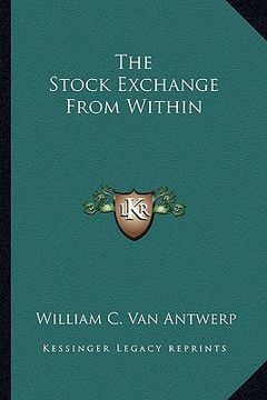portada the stock exchange from within (in English)