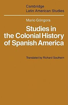 portada Studies in the Colonial History of Spanish America (en Inglés)