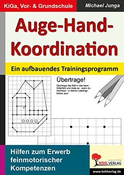 portada Auge-Hand-Koordination: Ein aufbauendes Trainingsprogramm zum Erwerb feinmotorischer Kompetenzen (in German)
