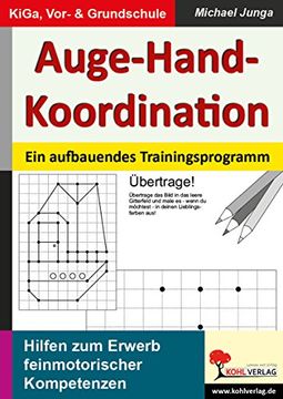 portada Auge-Hand-Koordination: Ein aufbauendes Trainingsprogramm zum Erwerb feinmotorischer Kompetenzen