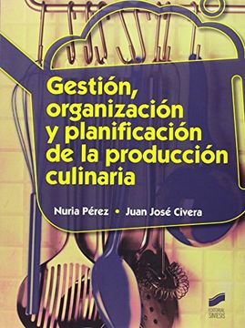 portada Gestión, organización y planificación de la producción culinaria (Hostelería y Turismo)