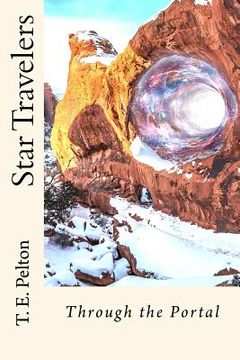 portada Star Travelers: Through the Portal (en Inglés)