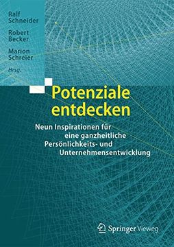 portada Potenziale Entdecken: Neun Inspirationen für Eine Ganzheitliche Persönlichkeits- und Unternehmensentwicklung (en Alemán)
