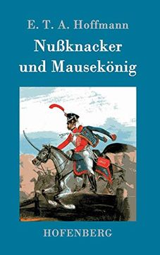 portada Nußknacker und Mausekönig (en Alemán)