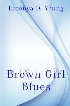 portada Brown Girl Blues (en Inglés)