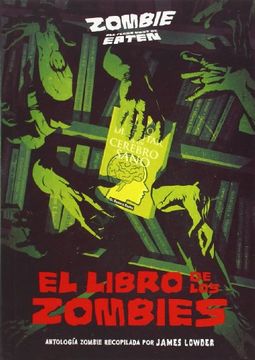 Zombie. El Libro De Los Zombies. Novela