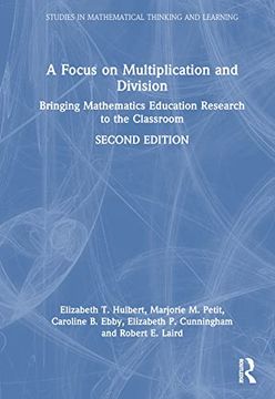 portada A Focus on Multiplication and Division (Studies in Mathematical Thinking and Learning Series) 