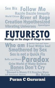 portada Futuresto: Musings on Shape of Things to Come (en Inglés)