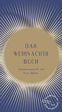 portada Das Weihnachtsbuch: Zusammengestellt von Heinz Rölleke (Die Andere Bibliothek, Band 444) (en Alemán)