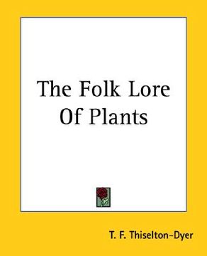 portada the folk lore of plants (in English)