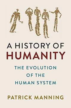 portada A History of Humanity: The Evolution of the Human System (in English)
