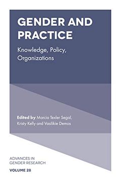 portada Gender and Practice: Knowledge, Policy, Organizations (Advances in Gender Research, 28) 
