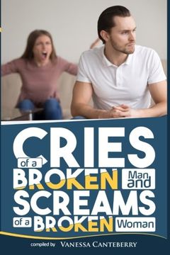 portada Cries of a Broken man and Screams of a Broken Woman (en Inglés)