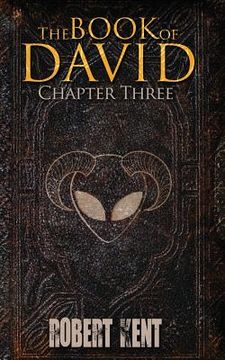 portada The Book of David: Chapter Three (in English)
