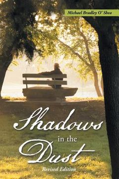 portada Shadows in the Dust: Revised Edition (en Inglés)