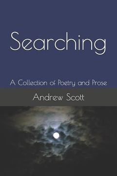 portada Searching: A Collection of Poetry and Prose (en Inglés)