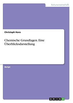 portada Chemische Grundlagen. Eine Überblicksdarstellung (German Edition)