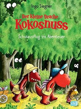 portada Der Kleine Drache Kokosnuss - Schulausflug ins Abenteuer: Band 19 (en Alemán)
