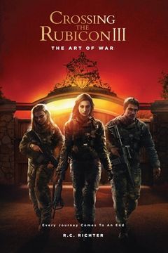 portada The Art of War: Crossing the Rubicon III (en Inglés)