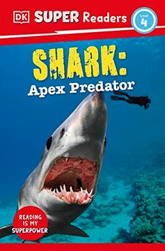 portada Dk Super Readers Level 4 Shark: Apex Predator 