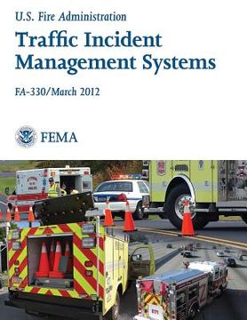 portada Traffic Incident Management Systems (en Inglés)