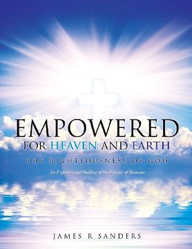 portada Empowered for Heaven and Earth (en Inglés)