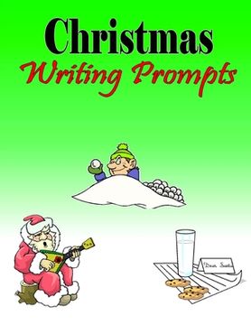 portada Christmas Writing Prompts (en Inglés)