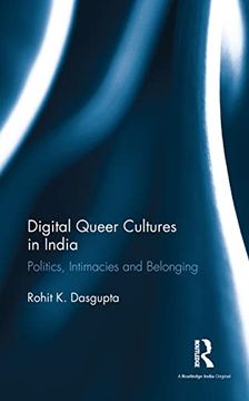 portada Digital Queer Cultures in India: Politics, Intimacies and Belonging (en Inglés)