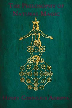 portada The Philosophy of Natural Magic: De Occulta Philosophia Libri Tres (en Inglés)