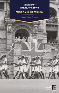 portada A History of the Royal Navy: Empire and Imperialism (en Inglés)