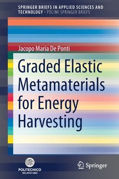 portada Graded Elastic Metamaterials for Energy Harvesting (en Inglés)