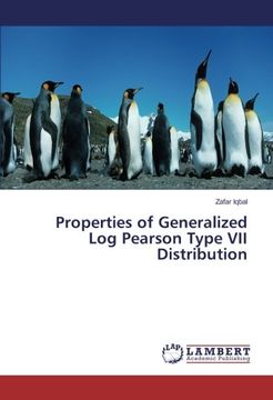 portada Properties of Generalized Log Pearson Type VII Distribution