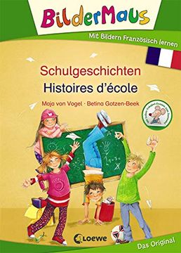 portada Bildermaus - mit Bildern Französisch Lernen - Schulgeschichten - Histoires D'école