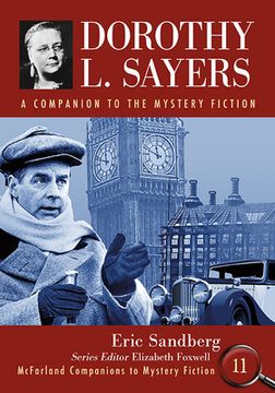 portada Dorothy l. Sayers: A Companion to the Mystery Fiction (Mcfarland Companions to Mystery Fiction, 11) 