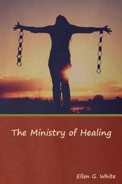 portada The Ministry of Healing (en Inglés)