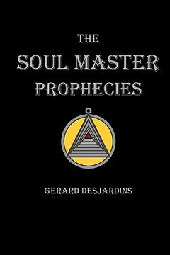 portada the soul master prophecies (in English)