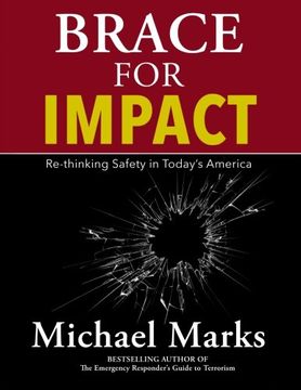 portada Brace For Impact: Re-Thinking Safety in Today's America (en Inglés)