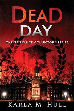 portada The Grievance Collectors: Dead Day 