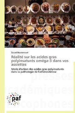 portada Realite Sur Les Acides Gras Polyinsatures Omega-3 Dans Vos Assiettes