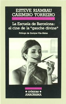 portada La Escuela de Barcelona: El Cine de la "Gauche Divine"