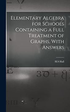 portada Elementary Algebra for Schools Containing a Full Treatment of Graphs, With Answers (en Inglés)